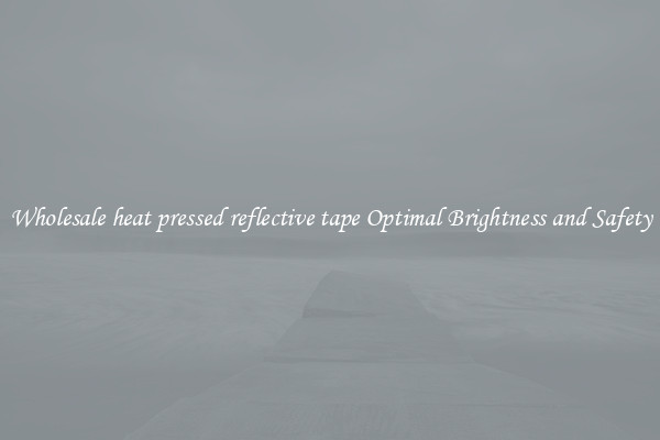 Wholesale heat pressed reflective tape Optimal Brightness and Safety